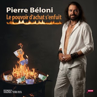 Pierre Béloni pochette « Le pouvoir d'achat s'enfuit », billets brûlant dans un brasero